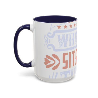 A conservative is a man who just sits and thinks, mostly sits-01 — Accent Mug 11/15oz