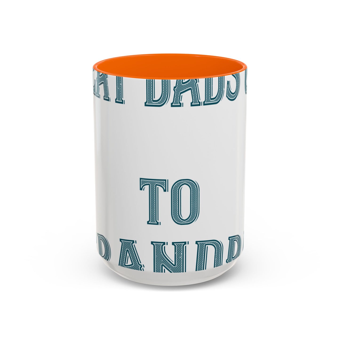 Great dads get promoted to grandpa-2 — Accent Mug 11/15oz