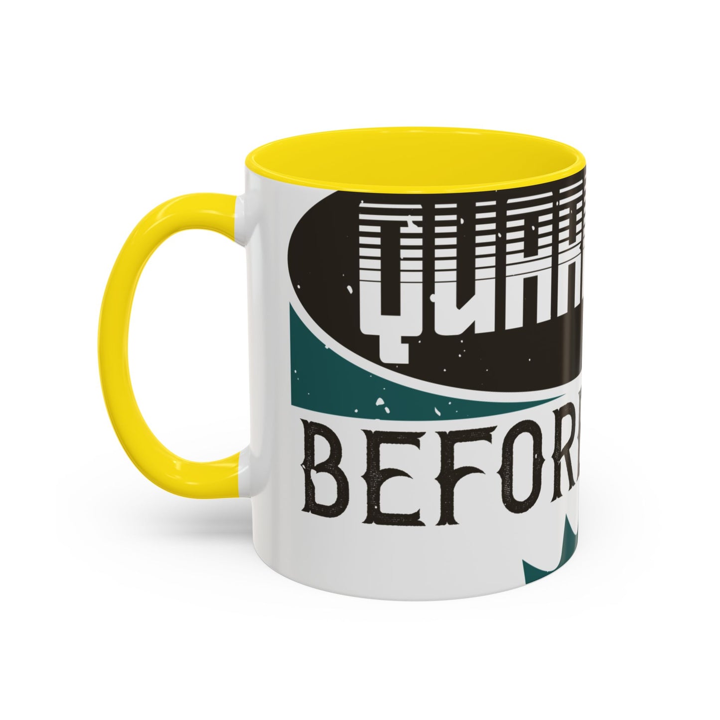 I was self-quarantine before it was cool-01 — Accent Mug 11/15oz