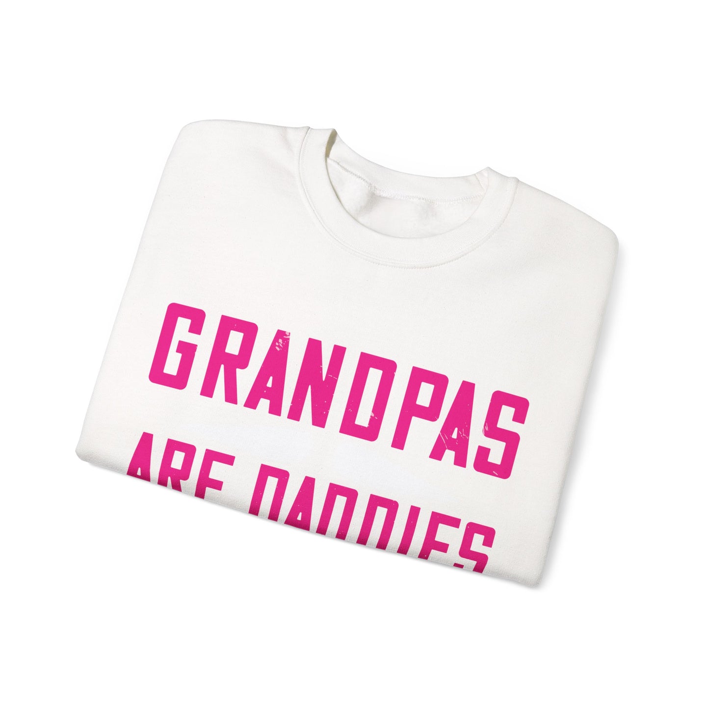 Grandpas are daddies with extra practice-01 — Unisex Heavy Blend Crewneck (G18000)