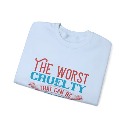 The worst cruelty that can be inflicted on a human being is isolation-01 — Unisex Heavy Blend Crewneck (G18000)