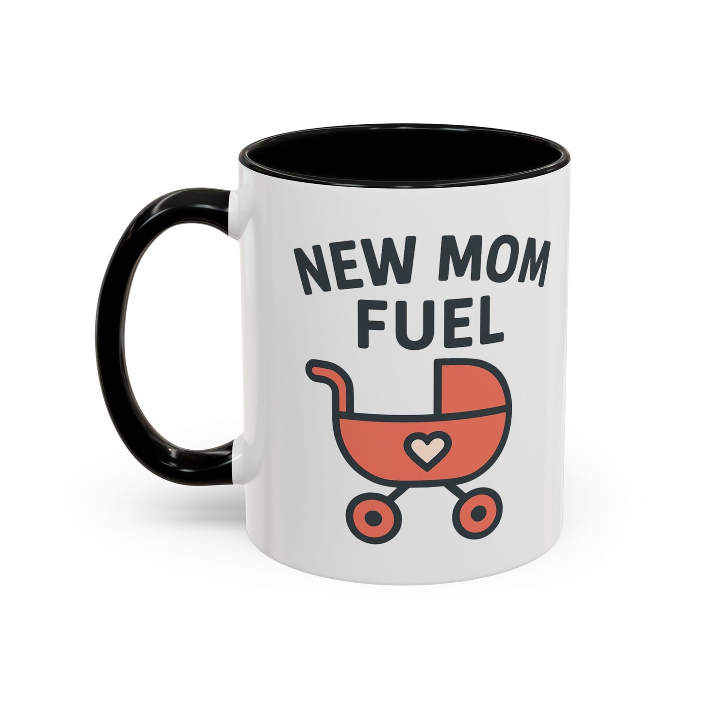 New Mom Fuel Coffee Mug - Cute Mom Gift, Ceramic Coffee Cup, Mommy Essentials, Baby Shower Gift, Parent Life Mug