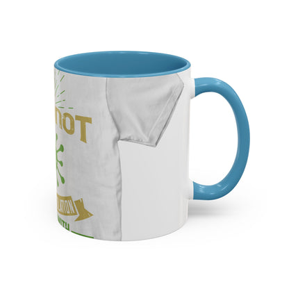 I cannot write in isolation. I write with people around me — Accent Mug 11/15oz