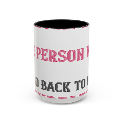 More and more — Accent Mug 11/15oz