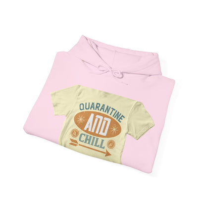 quarantine and chill1 — Unisex Heavy Blend Hoodie (G18500)