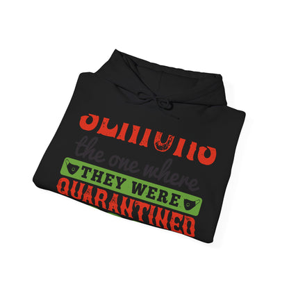 seniors the one where they were quarantined 2020-01 — Unisex Heavy Blend Hoodie (G18500)