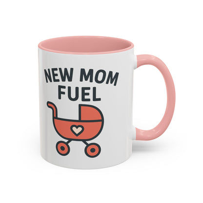 New Mom Fuel Coffee Mug - Cute Mom Gift, Ceramic Coffee Cup, Mommy Essentials, Baby Shower Gift, Parent Life Mug