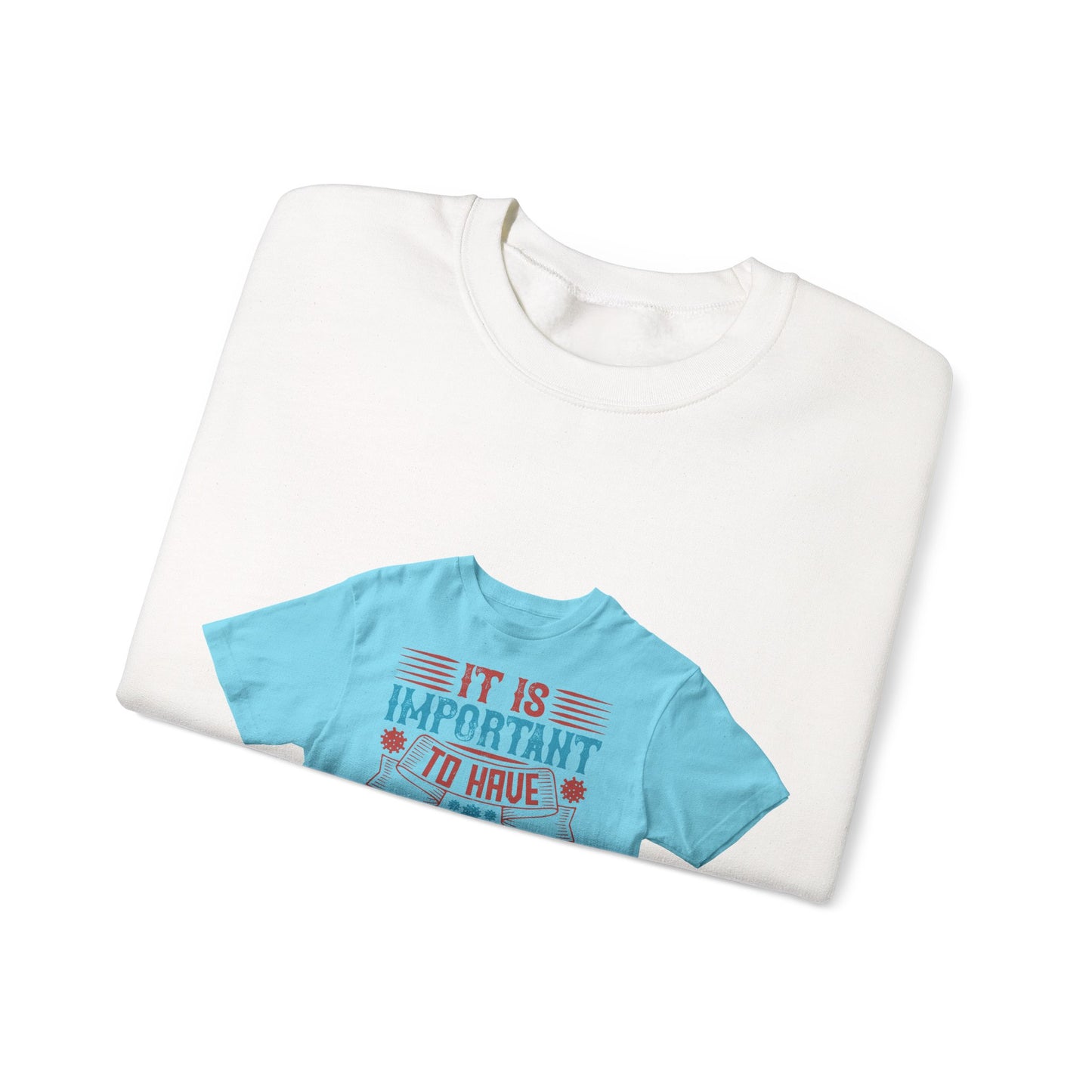 It's important to have quiet time and isolation — Unisex Heavy Blend Crewneck (G18000)