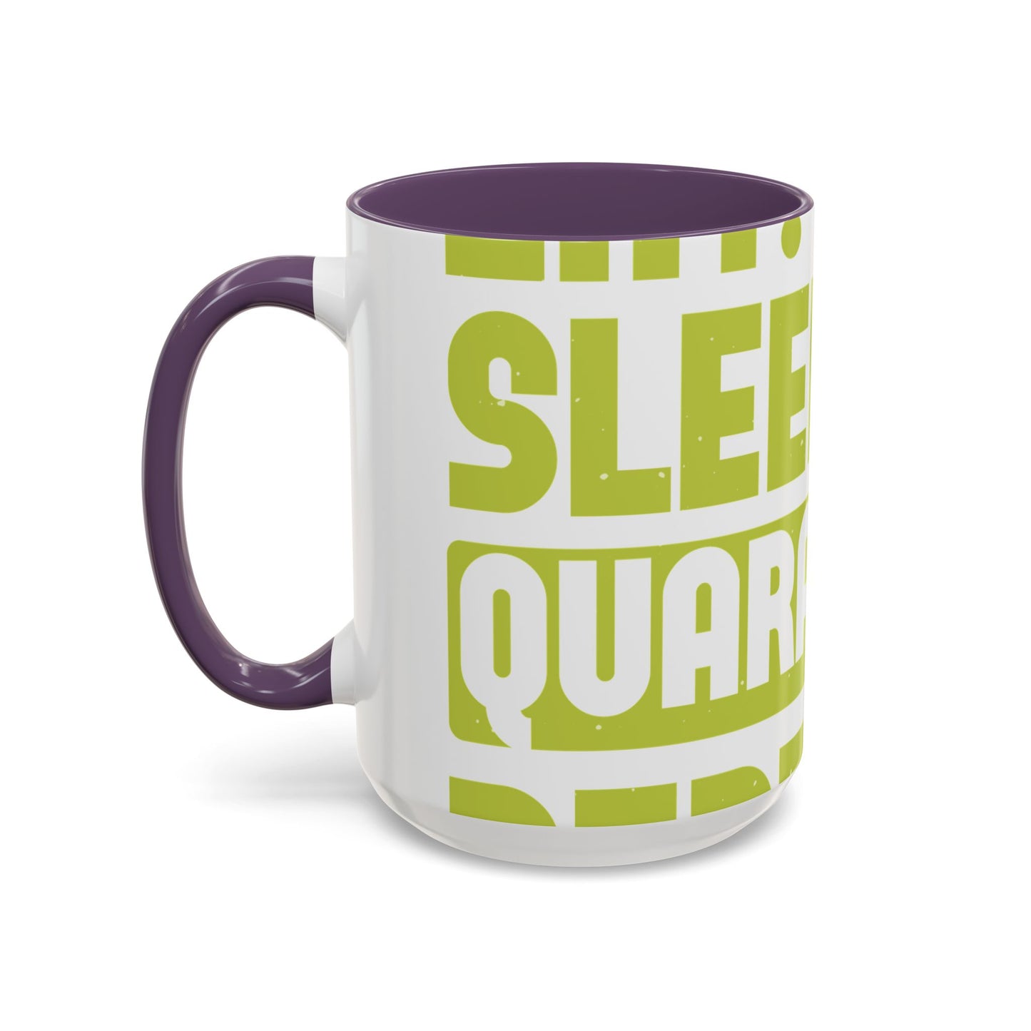 eat sleep quarantine repeat-01 — Accent Mug 11/15oz