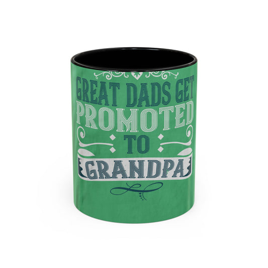 Great dads get promoted to grandpa-02 — Accent Mug 11/15oz