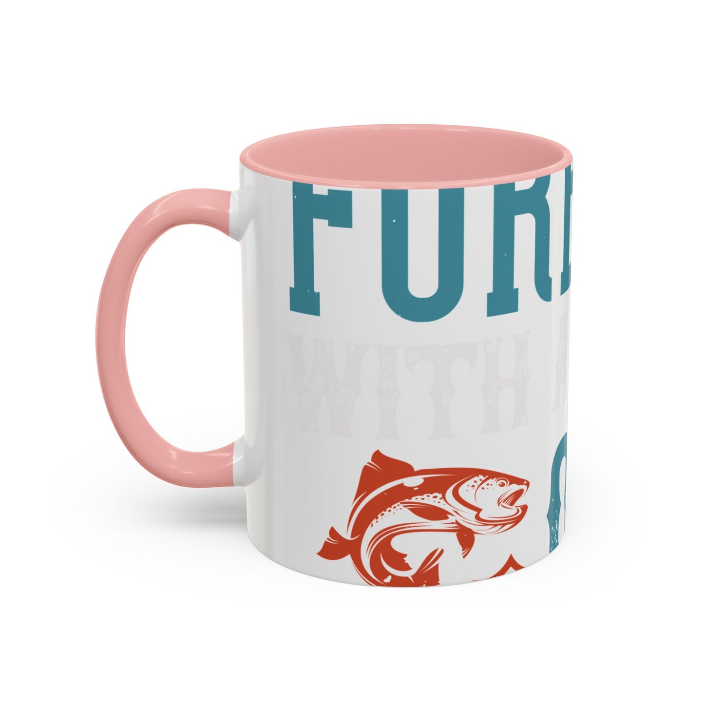 WEEKEND FORECAST WITH A CHANGE OF FISHING-01 — Accent Mug 11/15oz