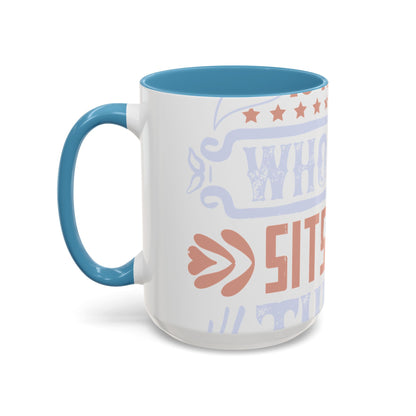 A conservative is a man who just sits and thinks, mostly sits-01 — Accent Mug 11/15oz