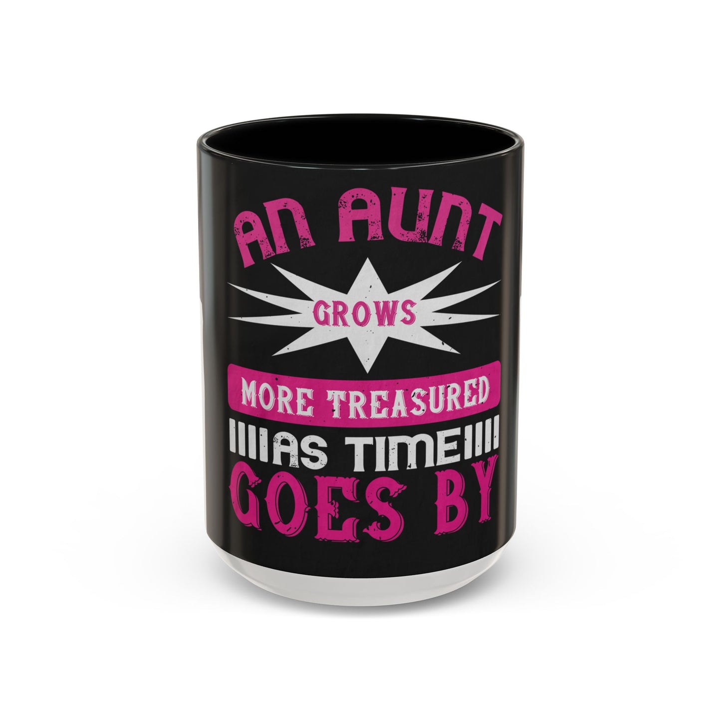 An aunt grows more treasured as time goes by — Accent Mug 11/15oz