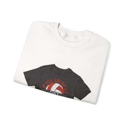If you sacrifice early, youΓÇÖll win late-0 — Unisex Heavy Blend Crewneck (G18000)