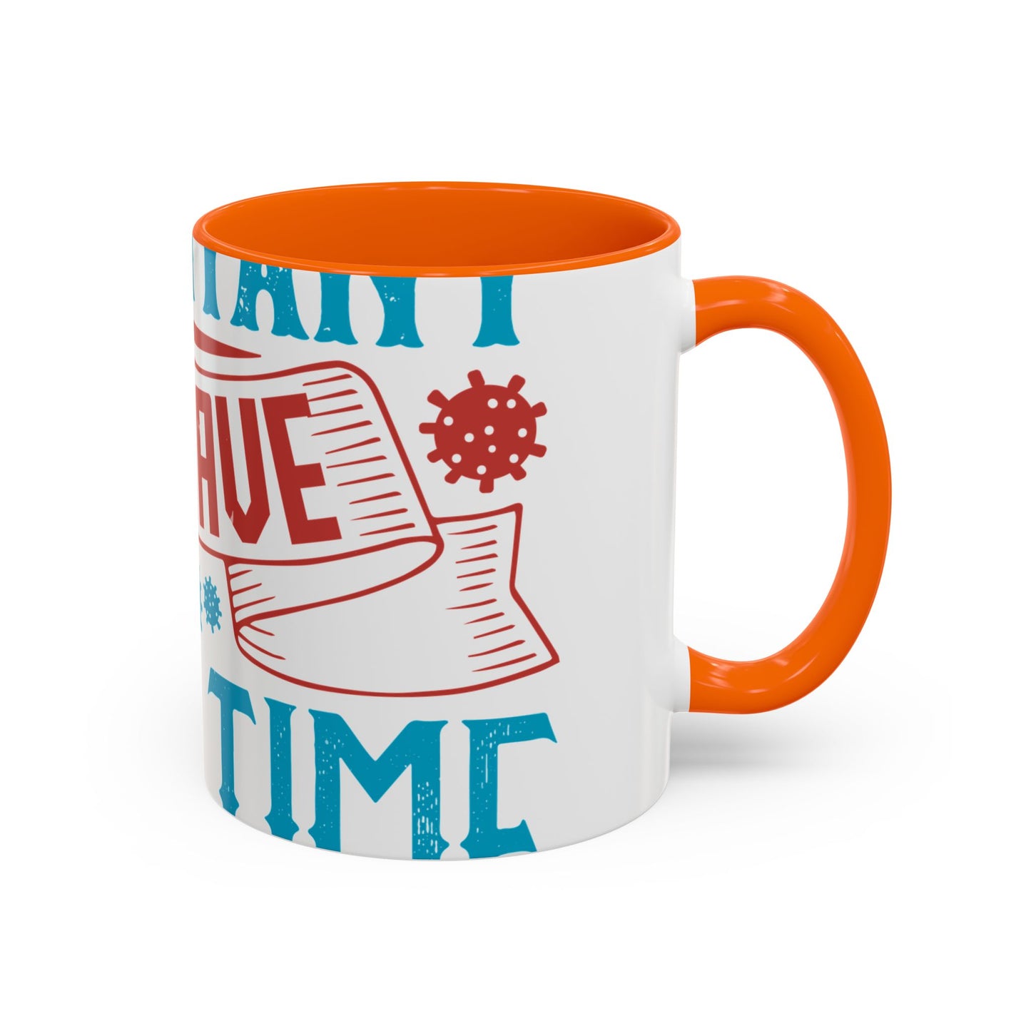 It's important to have quiet time and isolation-01 — Accent Mug 11/15oz