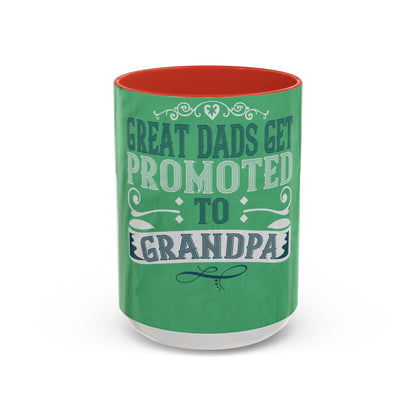 Great dads get promoted to grandpa-02 — Accent Mug 11/15oz
