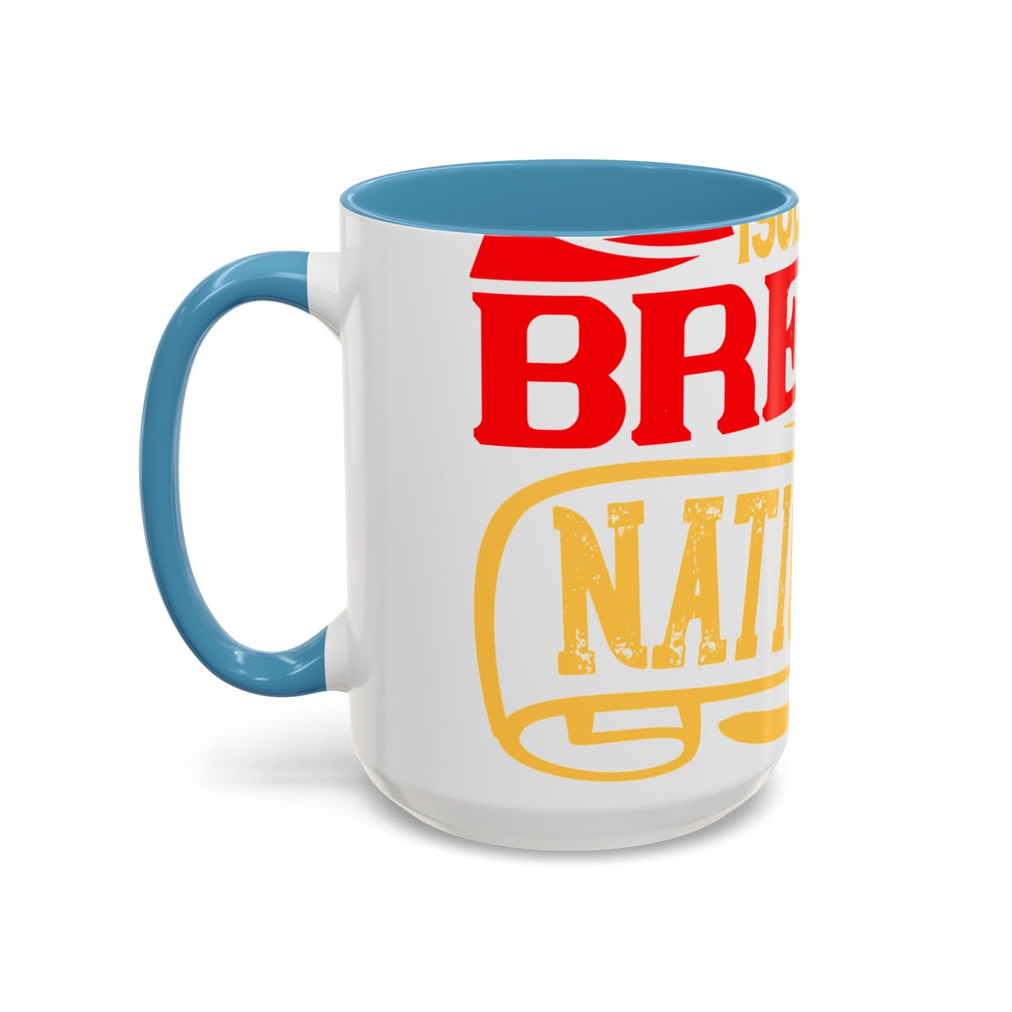 National isolation breeds national neurosis-01 — Accent Mug 11/15oz