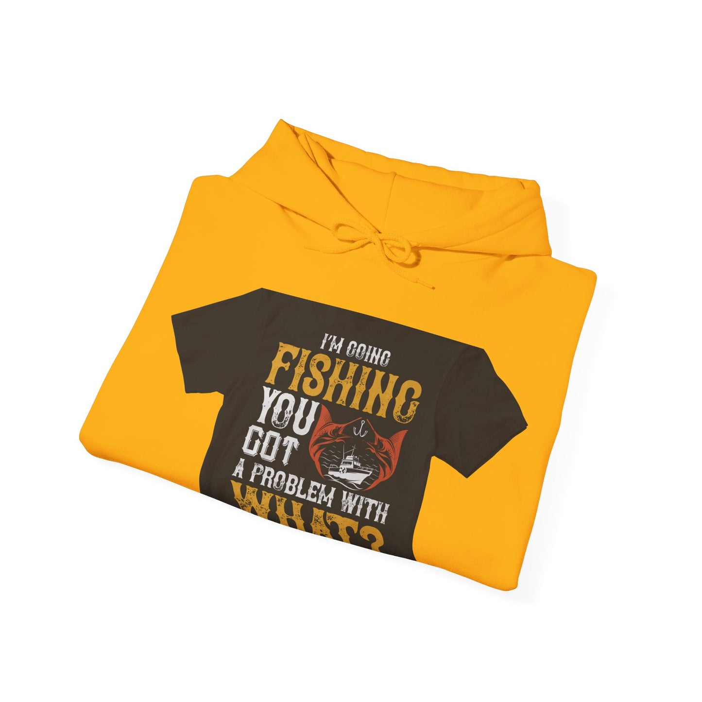 IΓÇÖM GOING FISHING — Unisex Heavy Blend Hoodie (G18500)