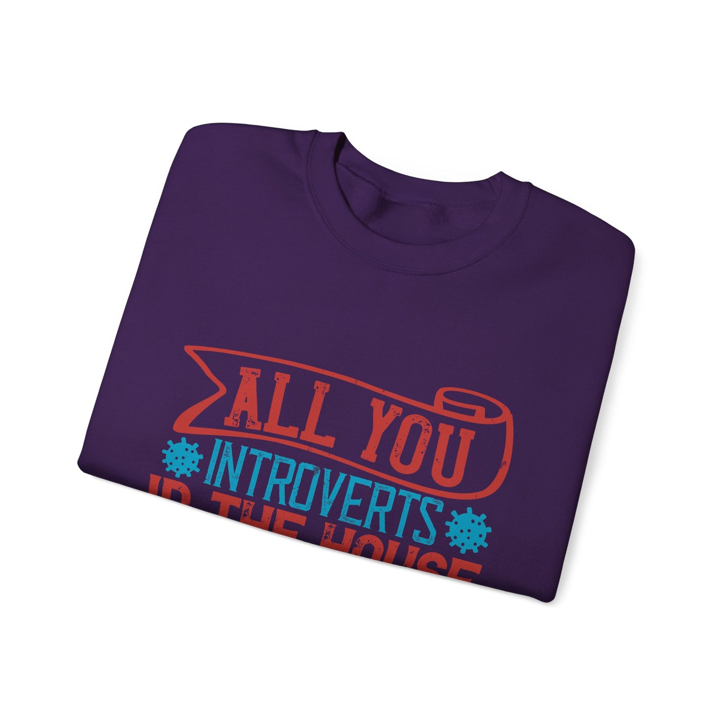 All you introverts in the house, isnΓÇÖt it the best time of our lives-01 — Unisex Heavy Blend Crewneck (G18000)