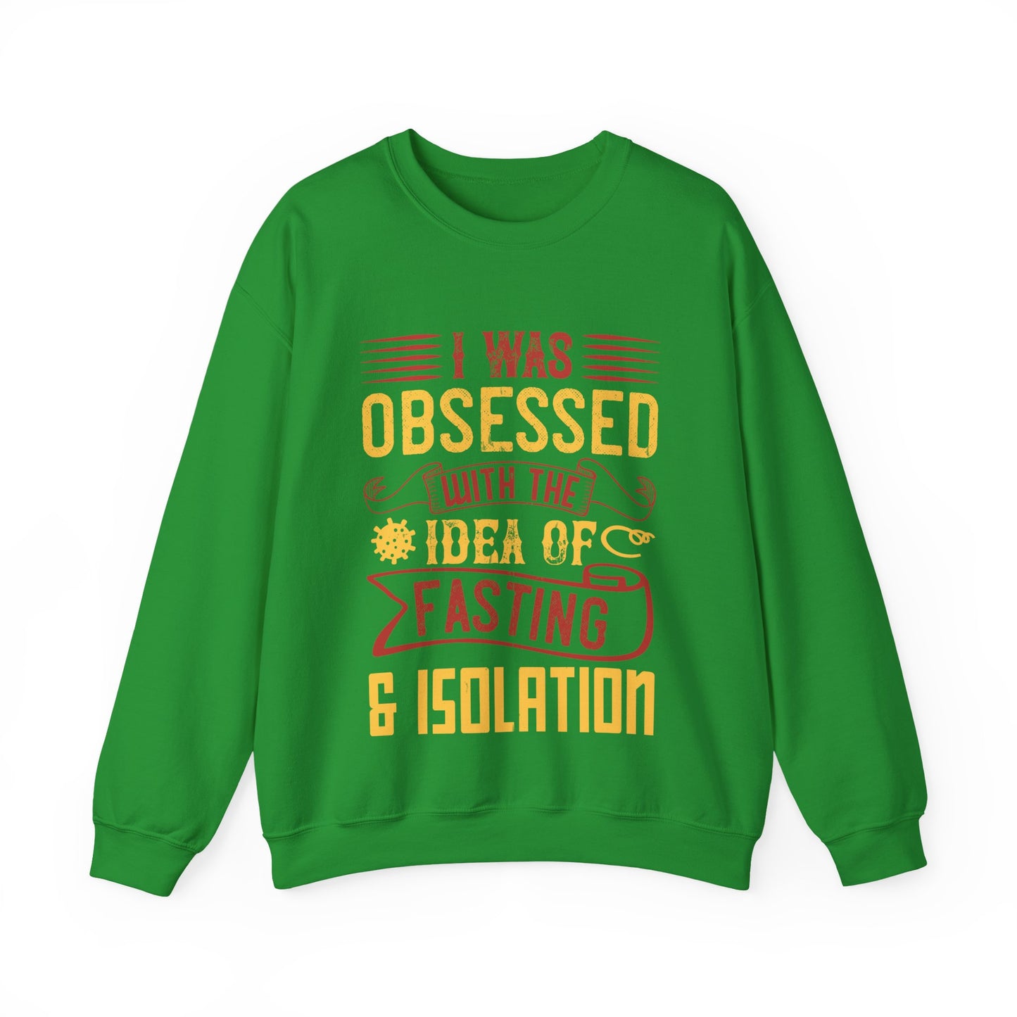 I was obsessed with the idea of fasting and isolation-01 — Unisex Heavy Blend Crewneck (G18000)