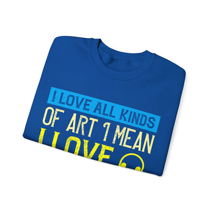 I love all kinds of art. I mean, I love sketching and acting and music-01 — Unisex Heavy Blend Crewneck (G18000)