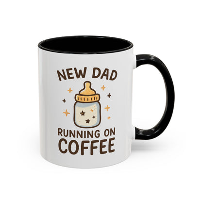New Dad Coffee Mug | Funny Gift for New Parents | Baby Shower, Birthday, Dad's Day | 11oz & 15oz