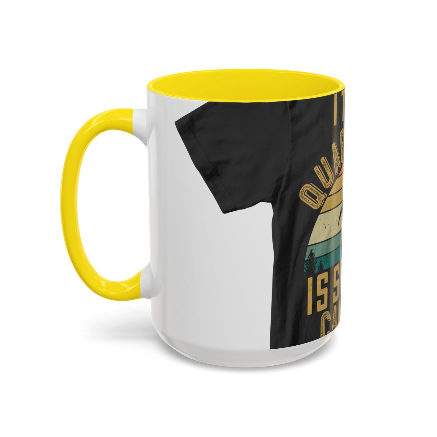 i think quarantine is spelled camping — Accent Mug 11/15oz