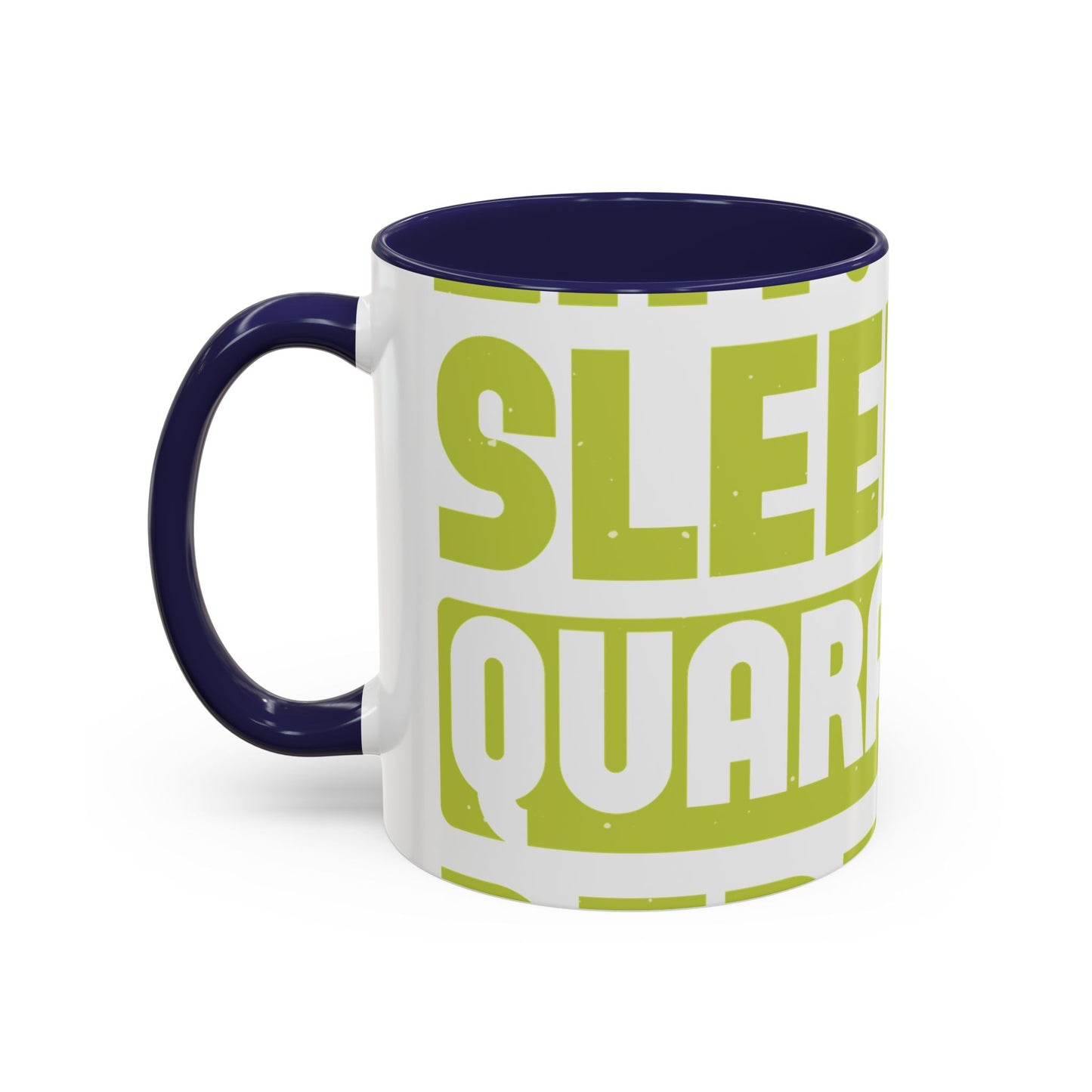 eat sleep quarantine repeat-01 — Accent Mug 11/15oz