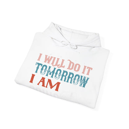 I WILL DO IT TOMORROW-01 — Unisex Heavy Blend Hoodie (G18500)