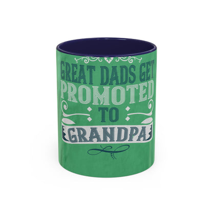 Great dads get promoted to grandpa-02 — Accent Mug 11/15oz