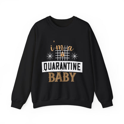 iΓÇÖm quarantine baby-01 — Unisex Heavy Blend Crewneck (G18000)