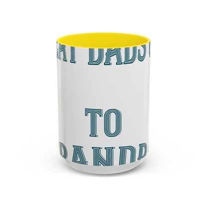 Great dads get promoted to grandpa-2 — Accent Mug 11/15oz