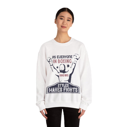 As everyone in boxing knows, styles makes fights-01 — Unisex Heavy Blend Crewneck (G18000)