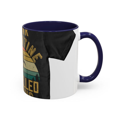 i think quarantine is spelled camping — Accent Mug 11/15oz
