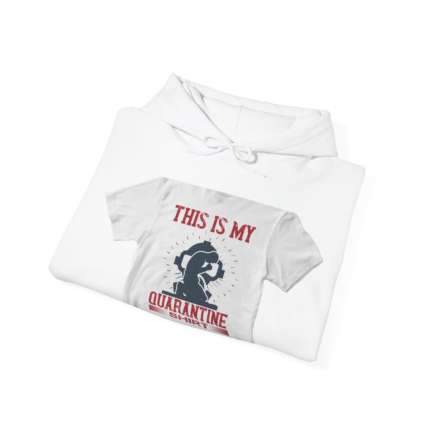 this is my quarantine — Unisex Heavy Blend Hoodie (G18500)