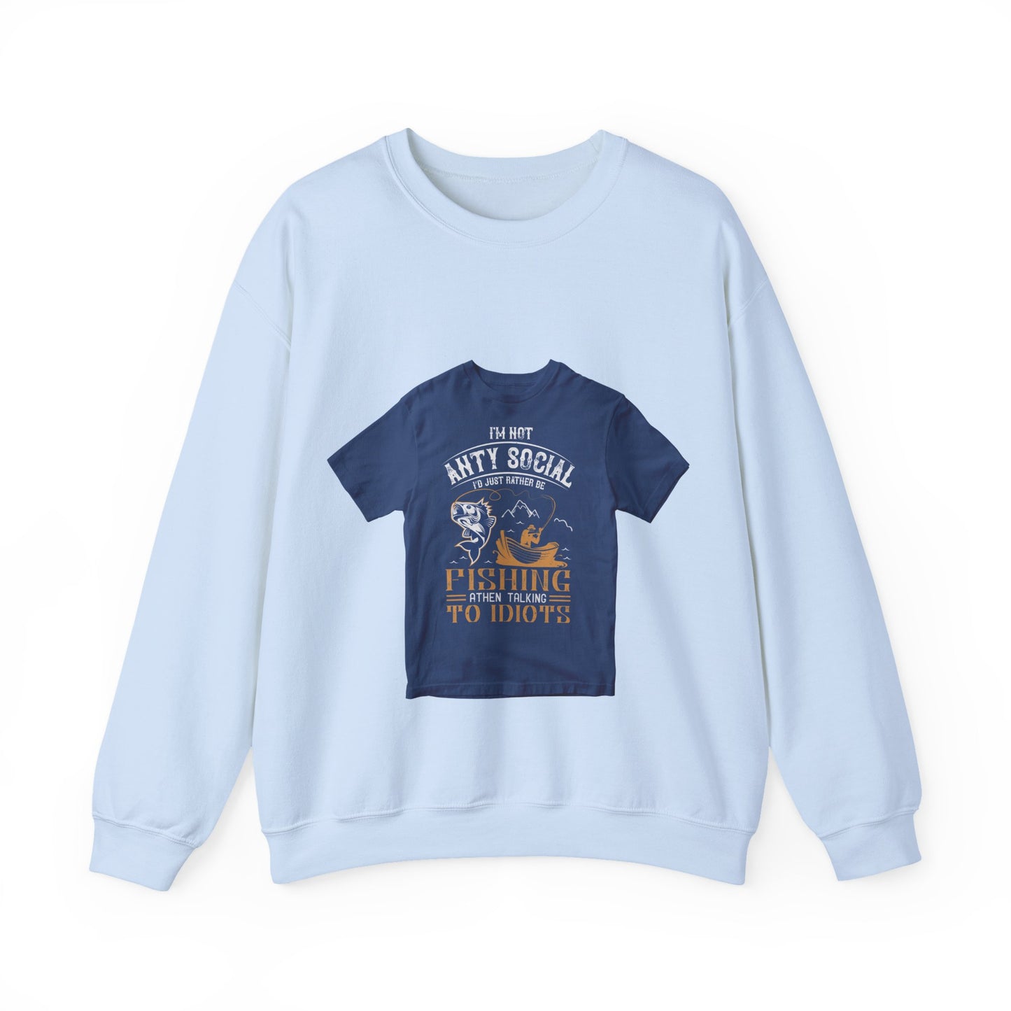 im not ANTY SOCIAL — Unisex Heavy Blend Crewneck (G18000)