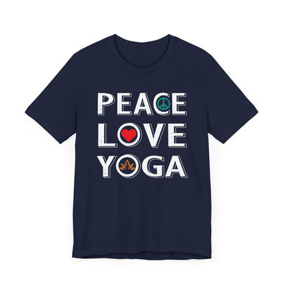 Peace Love Yoga T-shirt, Yoga Tshirt, Meditation Shirt, Peace Unisex Shirt, Crewneck Shirt, Short Sleeve Tee, Gift for Him, Gift for Her