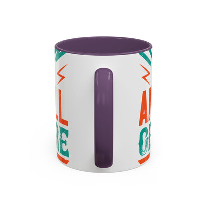 If you donΓÇÖt know where you are going (2) — Accent Mug 11/15oz