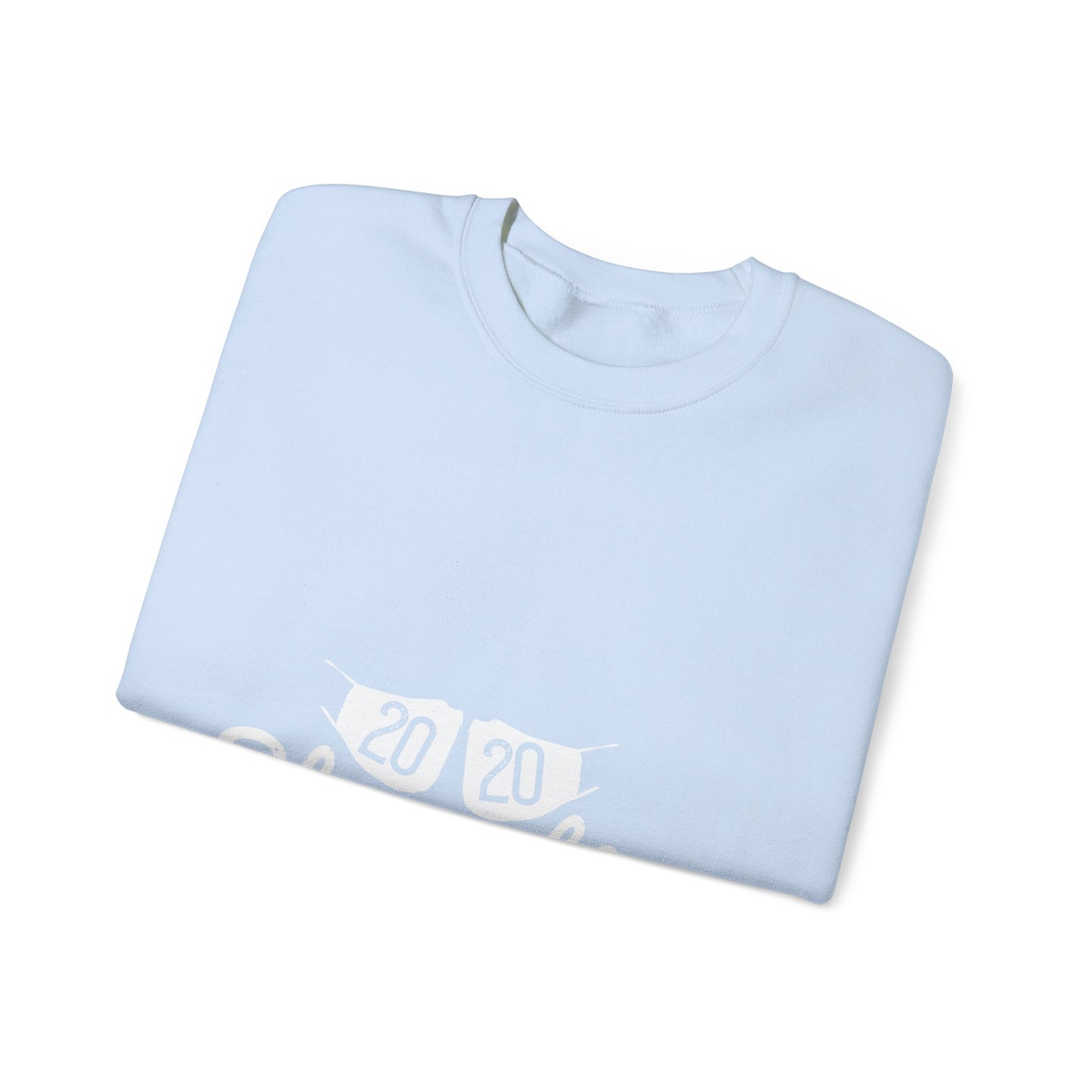 2020 staycation aka quarantine-01 — Unisex Heavy Blend Crewneck (G18000)