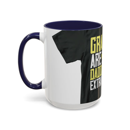 Grandpas are daddies with extra practice-2 — Accent Mug 11/15oz