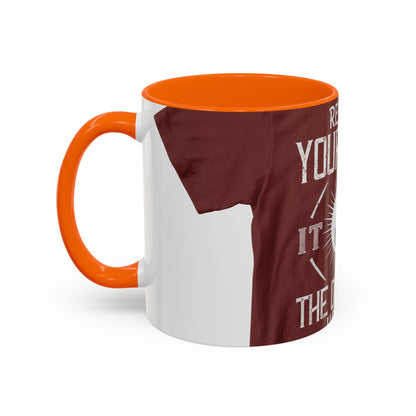 Respect your body. ItΓÇÖs the only one you get — Accent Mug 11/15oz