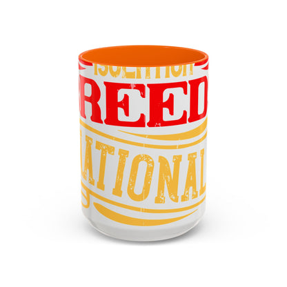 National isolation breeds national neurosis-01 — Accent Mug 11/15oz
