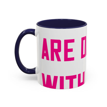 Grandpas are daddies with extra practice-01 — Accent Mug 11/15oz