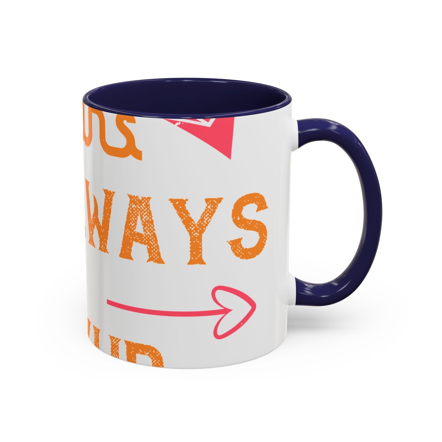 Being sisters means you always have backup 4 design (2) — Accent Mug 11/15oz