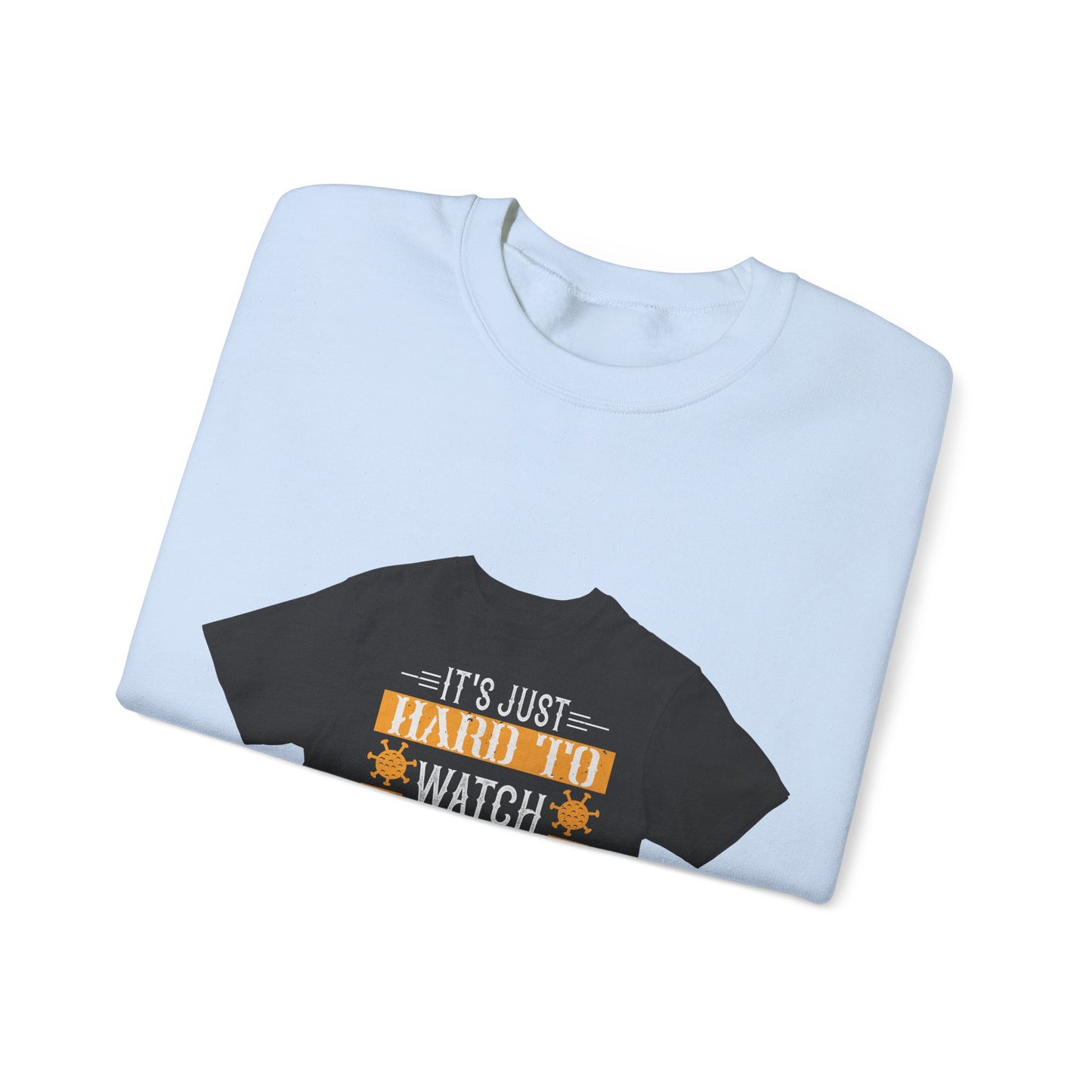 It's just hard to watch isolation basketball — Unisex Heavy Blend Crewneck (G18000)