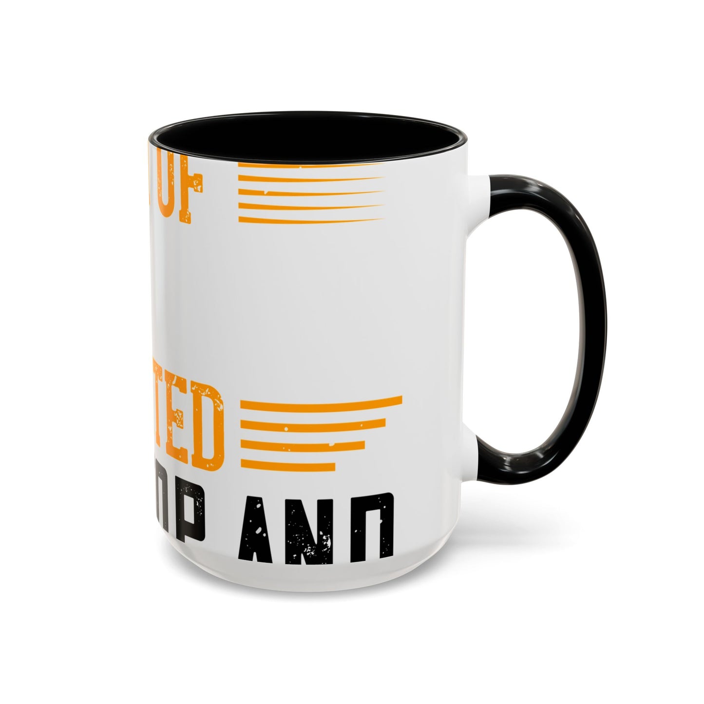 WeΓÇÖve taken a lot of things for granted. LetΓÇÖs stop and acknowledge-01 — Accent Mug 11/15oz