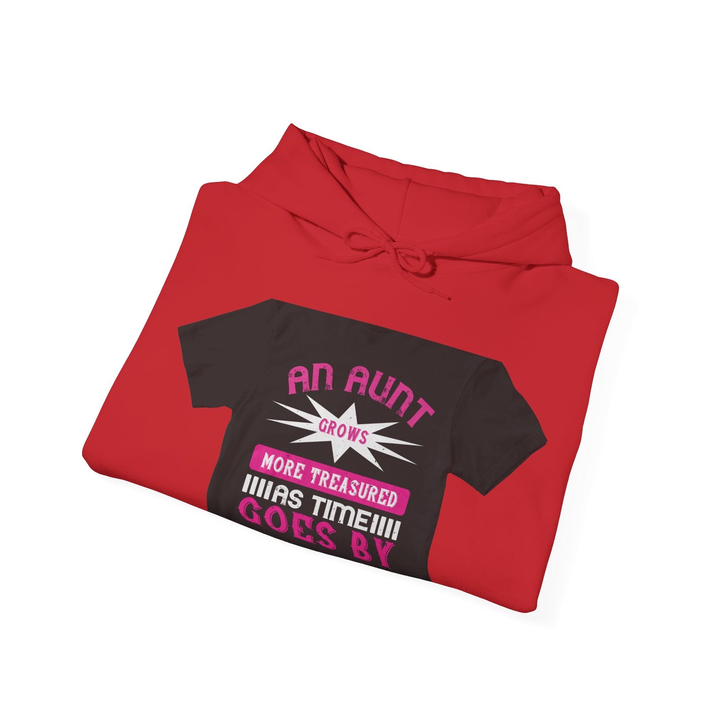 An aunt grows more treasured as time goes by — Unisex Heavy Blend Hoodie (G18500)