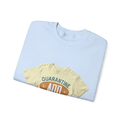 quarantine and chill1 — Unisex Heavy Blend Crewneck (G18000)