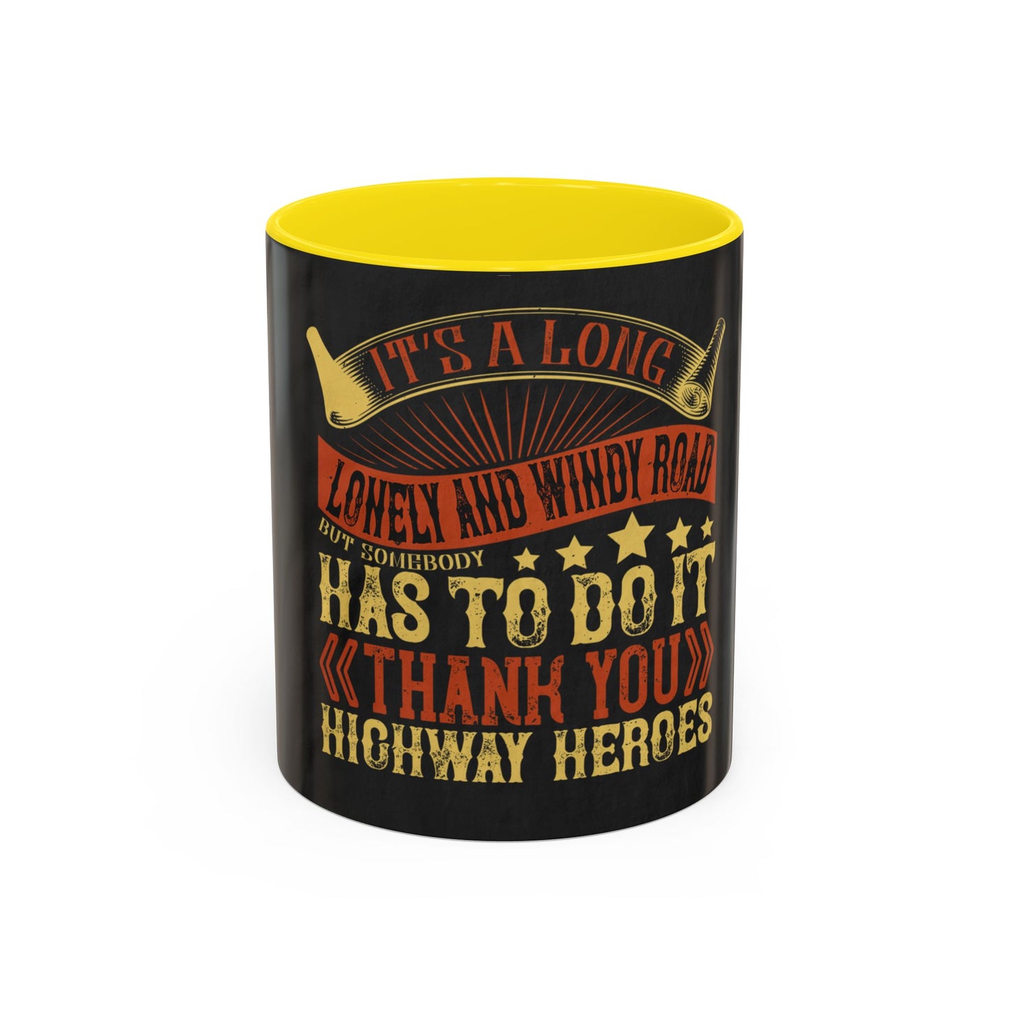 ItΓÇÖs a long, lonely and windy road (2) — Accent Mug 11/15oz