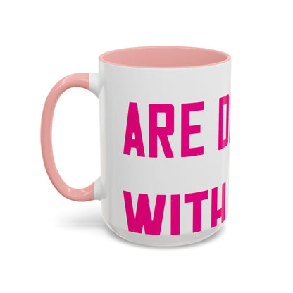 Grandpas are daddies with extra practice-01 — Accent Mug 11/15oz